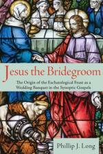 Jesus the Bridegroom