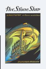 The Stone Ship af Dunstan Massey
