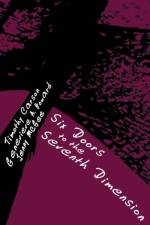 Six Doors to the Seventh Dimension af REV Timothy Carson