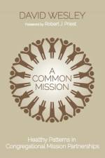 A Common Mission af David Wesley