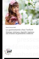 Gastrostomie Chez l'Enfant af Wolf-N