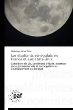 Les Etudiants Senegalais En France Et Aux Etats-Unis af Dieye-A