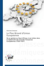 Le Plan Briand d'Union Europeenne af Schwarte-C