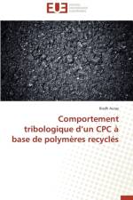 Comportement Tribologique D Un Cpc Base de Polym res Recycl s af Autay-R