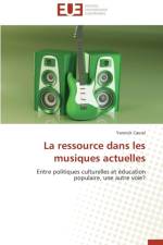 La Ressource Dans Les Musiques Actuelles af Caurel-Y