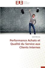Performance Achats Et Qualit Du Service Aux Clients Internes af Morvany-S