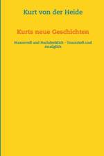 Kurts neue Geschichten af Kurt von der Heide