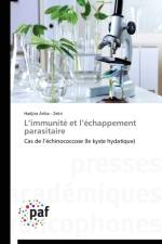 L Immunite Et L Echappement Parasitaire af Ariba - Zekri-H