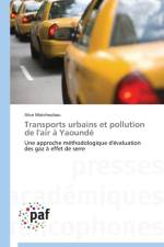 Transports Urbains Et Pollution de l'Air A Yaounde af Matcheubou-A