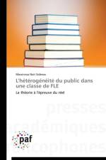 L'Heterogeneite Du Public Dans Une Classe de Fle af Sidenas-M