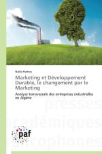 Marketing Et Developpement Durable, Le Changement Par Le Marketing af Hamou-N