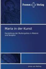 Maria in der Kunst af Jonas van Melling