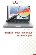 Internet Pour Le Meilleur Et Pour Le Pire af Musuyi-E