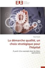 La D marche Qualit , Un Choix Strat gique Pour l'H pital af Vossart-R