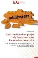 Construction d'Un Projet de Formation Sous l'Admission Provisoire af Voser-S