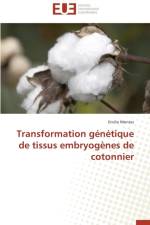 Transformation G n tique de Tissus Embryog nes de Cotonnier af Montes-E