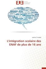 L'Int gration Scolaire Des Enaf de Plus de 16 ANS af Trinidad-L