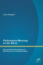 Performance-Messung an der Boerse af Julian Schuppert
