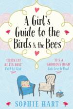 Beginner's Guide to the Birds and the Bees af Sophie Hart