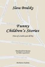 Funny Children's Stories af Slava Brodsky