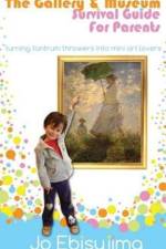 Gallery & Museum Guide for Parents af Jo Ebisujima
