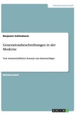 Generationsbeschreibungen in der Moderne af Benjamin Schlindwein