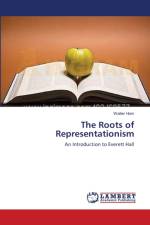 Roots of Representationism af Walter Horn