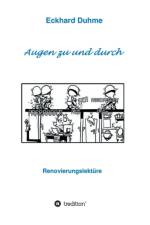 Augen zu und durch af Eckhard Duhme