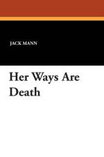 Her Ways Are Death af Jack Mann