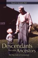 When Descendants Become Ancestors af PhD Kendall