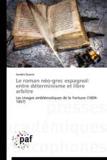 Le Roman Neo-Grec Espagnol af Duarte-S