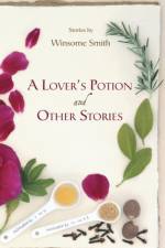 Lover's Potion and Other Stories af Winsome Smith