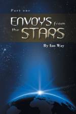Envoys from the Stars af Ian Way
