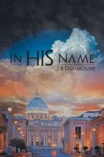 In HIS Name af J B Dahmoune