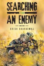Searching for an Enemy af Krish Bharadwaj