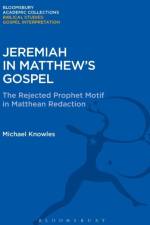 Jeremiah in Matthew's Gospel af The Rev. Dr. Michael Knowles