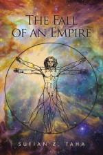 Fall of an Empire af Sufian Z Taha