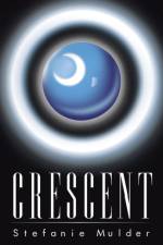 Crescent af Stefanie Mulder