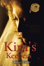 Kira's Keepers af Roseann T Kurtz