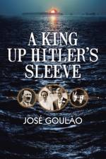 King Up Hitler's Sleeve af Jose Goulao