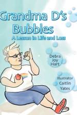 Grandma D's Bubbles af Debra Joy Hart