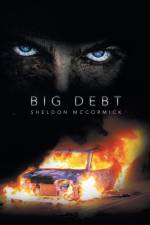 Big Debt af Sheldon McCormick