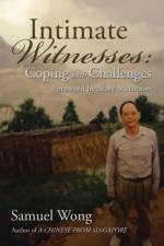 Intimate Witnesses af Samuel Wong