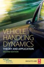 Vehicle Handling Dynamics af Masato (Professor Emeritus Abe