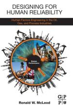 Designing for Human Reliability af Ronald W. (Independent Human Factors Consultant McLeod