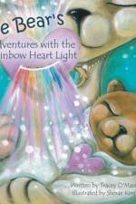 Ollie Bear's Adventures with the Rainbow Heart Light af Tracey O'Mara