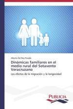Dinamicas familiares en el medio rural del Sotavento Veracruzano af Alberto del Rey Poveda