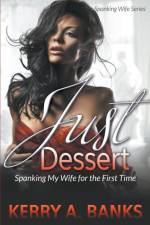 Just Desserts af Kerry a Banks
