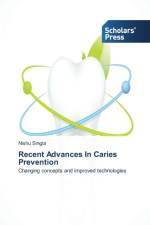 Recent Advances In Caries Prevention af Singla Nishu