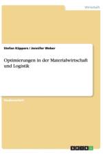 Optimierungen in der Materialwirtschaft und Logistik af Stefan Kuppers